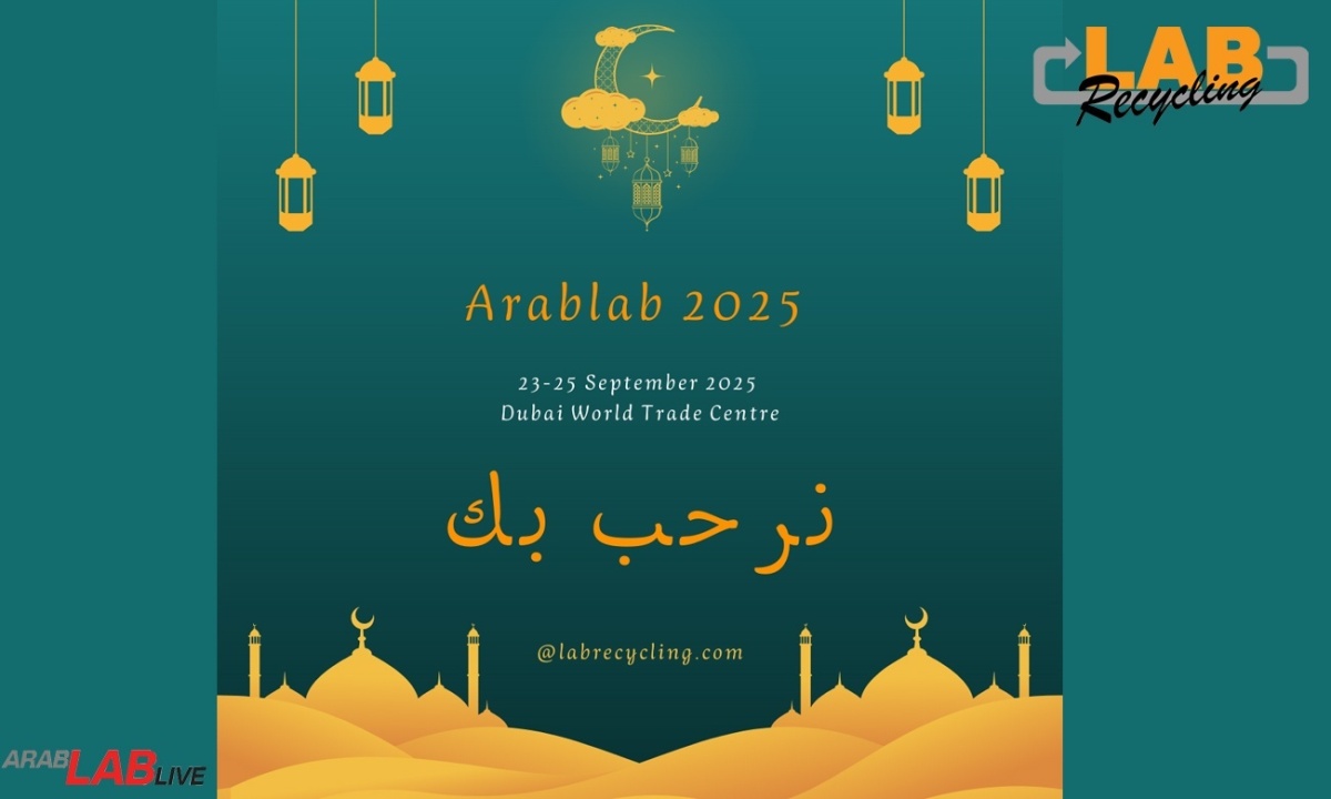 Kommen Sie und treffen Sie Labrecycling auf der Arablablive 2025 am Stand 5101